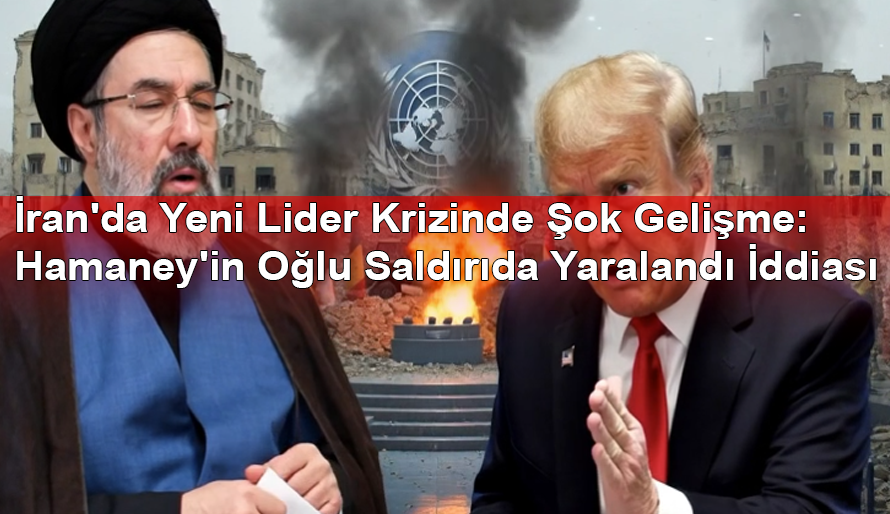 İran'da Yeni Lider Krizinde Şok Gelişme: Hamaney'in Oğlu Saldırıda Yaralandı İddiası